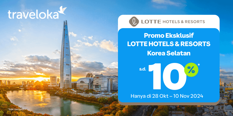 Traveloka dan LOTTE HOTELS & RESORTS Tawarkan Diskon Hingga 10 Persen