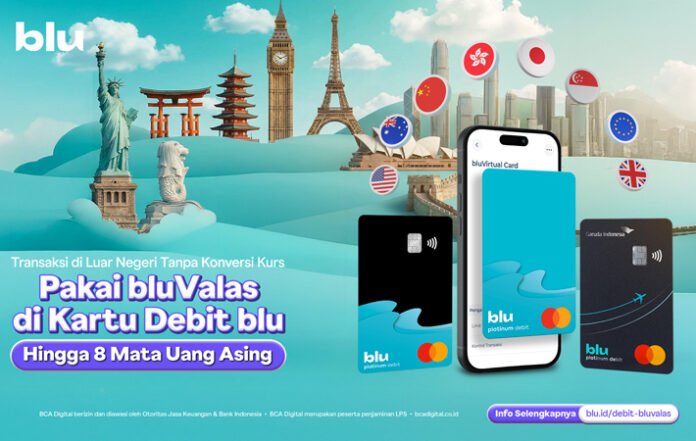 Kartu Debit blu Hadirkan Solusi Kemudahan Transaksi Luar Negeri Lewat bluValas